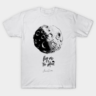 fly me to the moon T-Shirt